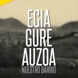 Egia-Gure-Auzoa-FRAME